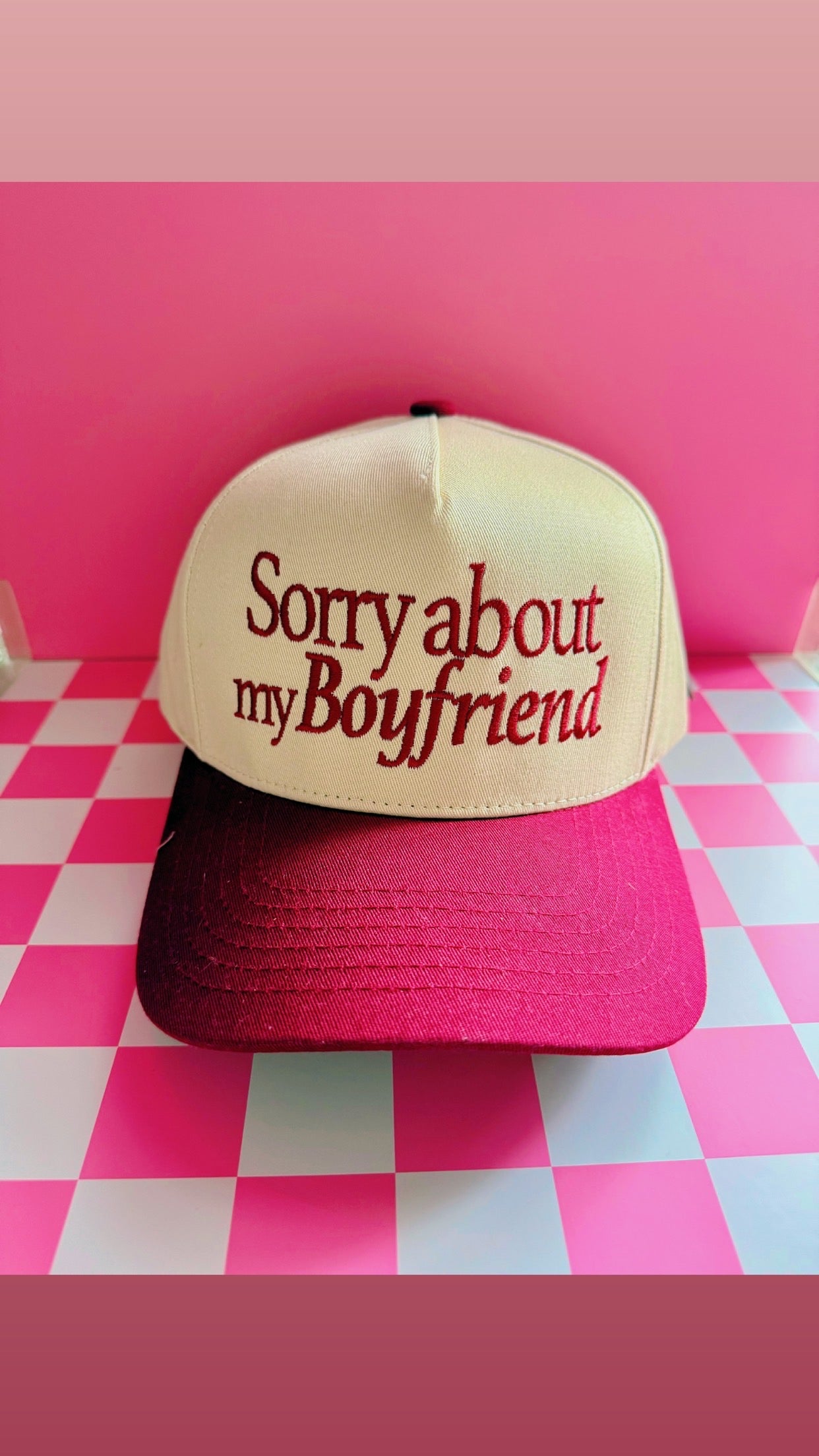 Sorry about my Boyfriend Trucker Hat