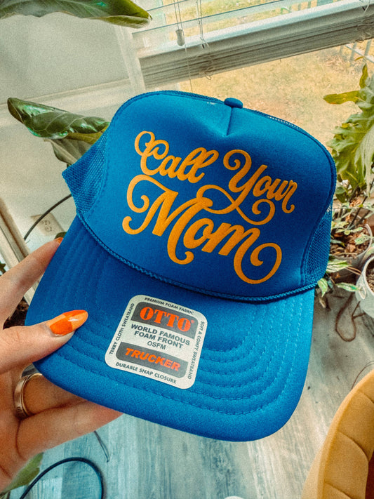 Call Your Mom, Mother's Day Trucker Hat